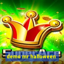 demo mr halloween